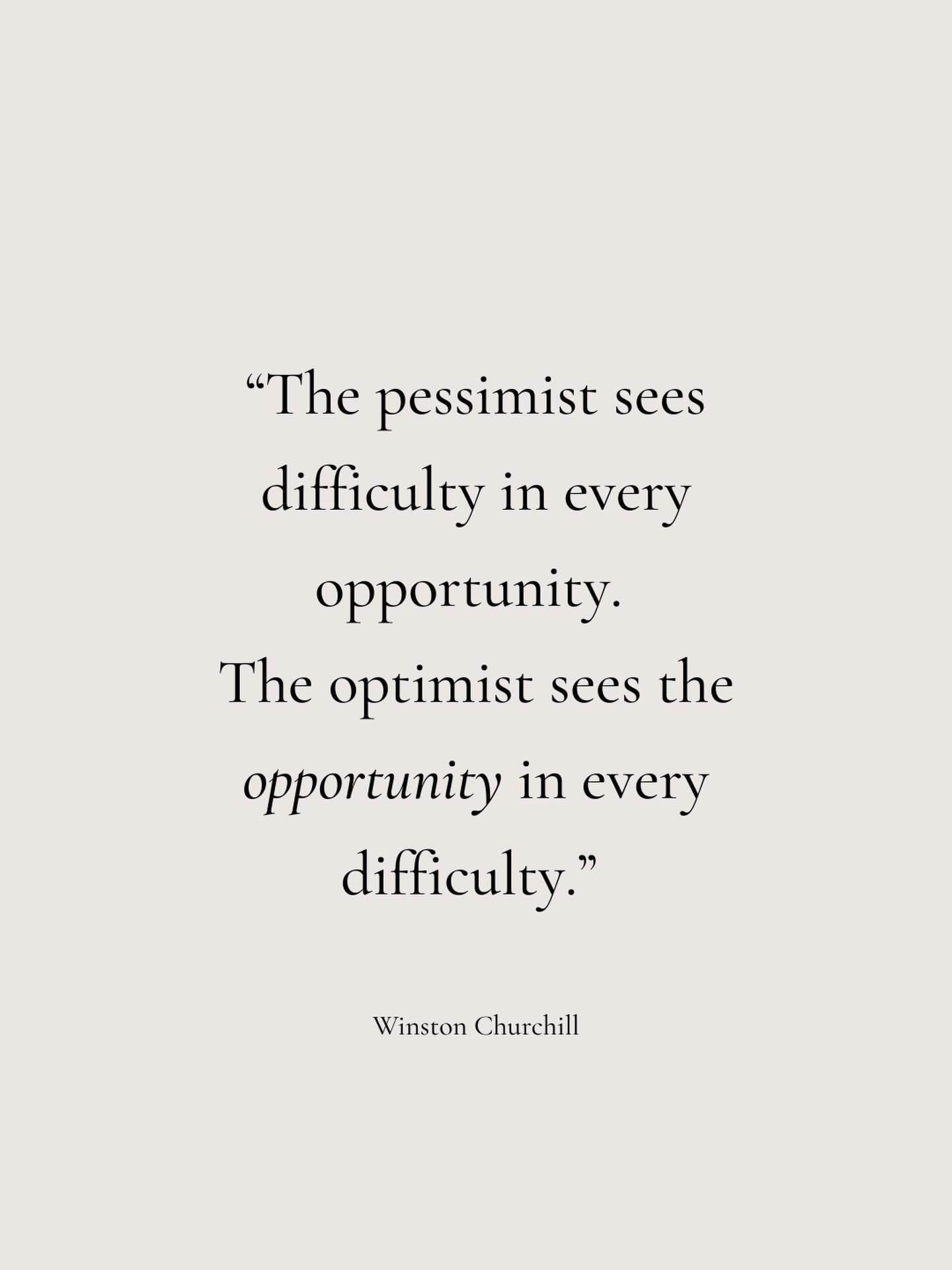 Life will always bring obstacles—but how we frame them determines whether they become roadblocks or stepping stones. Optimism isn’t ignoring reality; it’s choosing to look for growth, lessons, and possibility even when things are hard. 

Next time you face a challenge, ask yourself: What opportunity is hidden here?